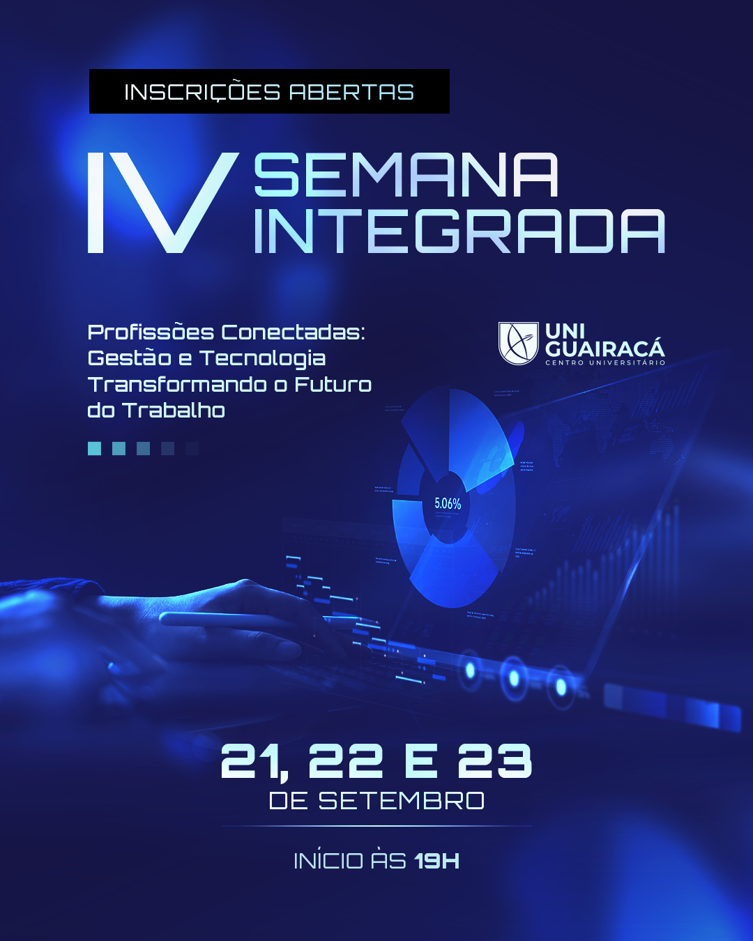 As inscrições da IX Semana Integrada com atividades sobre gestão e tecnologia já estão abertas