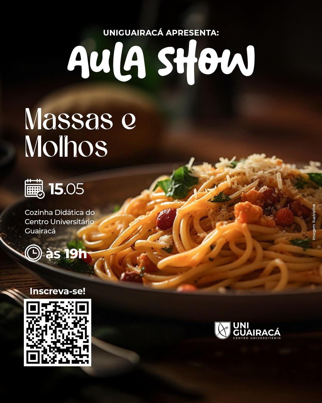 Inscrições abertas para Aula Show de Massas e Molhos da UniGuairacá